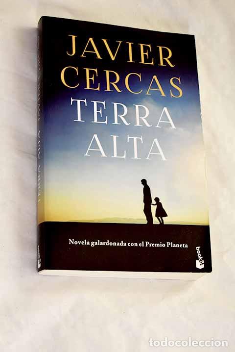 Livres: Terra Alta: Cercas, Javier.- Cercas, Javier