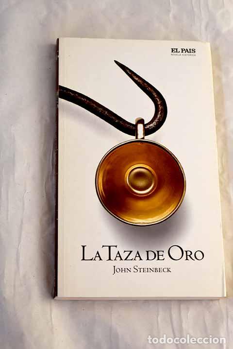 Livres: La taza de oro: vida de sir Henry Morgan, bucanero, con ocasionales referencias a la historia