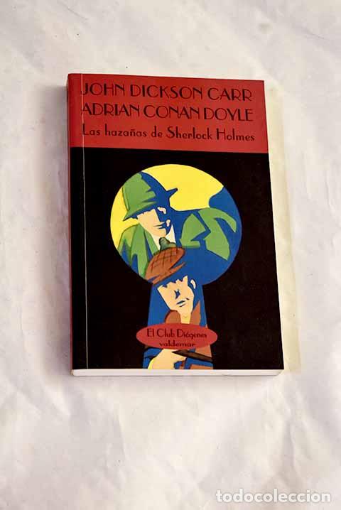 Libros: Las haza&ntilde;as de Sherlock Holmes.- Conan-Doyle, Arthur