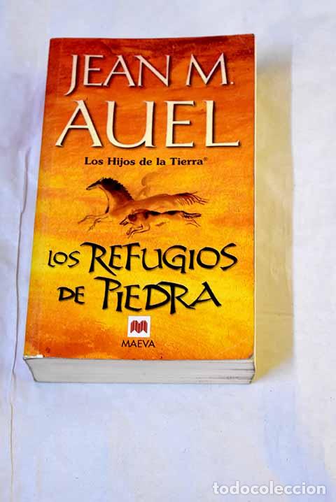 B&uuml;cher: Los refugios de piedra.- Auel, Jean M.