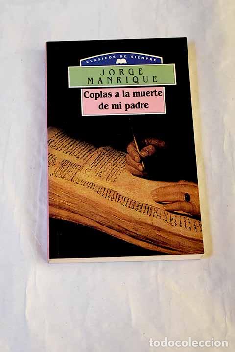 B&uuml;cher: Coplas a la muerte de su padre.- Manrique, Jorge
