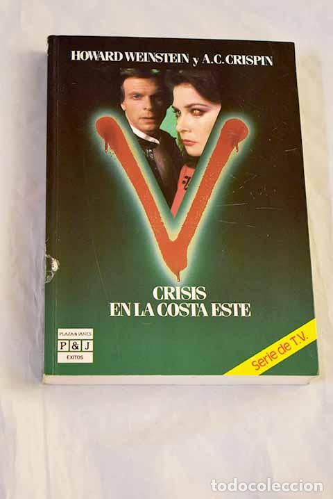 Libri di seconda mano: V : crisis en la Costa Este.- Weinstein, Howard