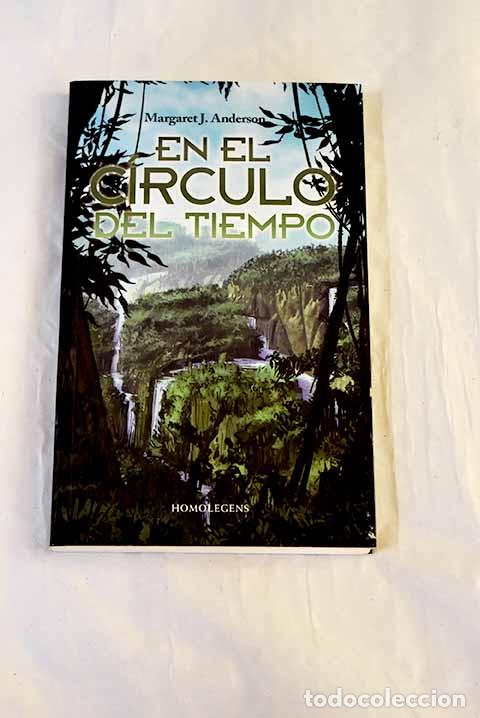 Libri di seconda mano: En el c&iacute;rculo del tiempo.- Anderson, Margaret J.