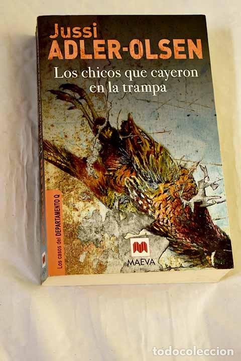 Libri di seconda mano: Los chicos que cayeron en la trampa.- Adler-Olsen, Jussi