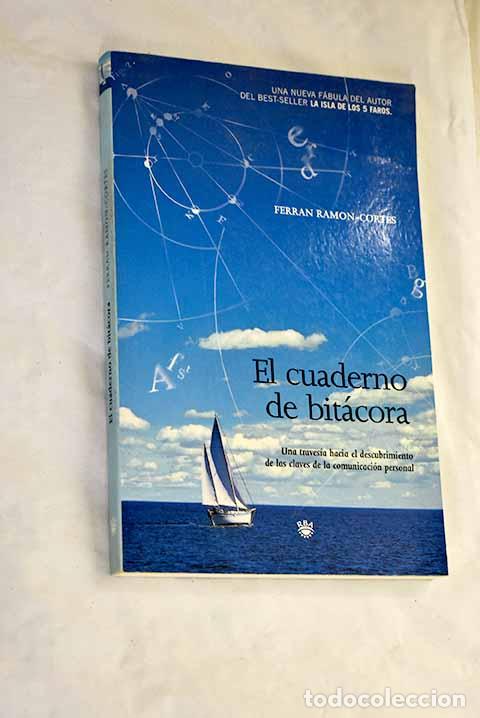 Libros: El cuaderno de bit&aacute;cora .- Ramon-Cort&eacute;s, Ferran - Foto 1