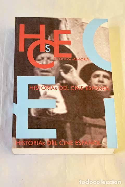 B&uuml;cher: La nueva memoria: historia(s) del cine espa&ntilde;ol (1939-2000)