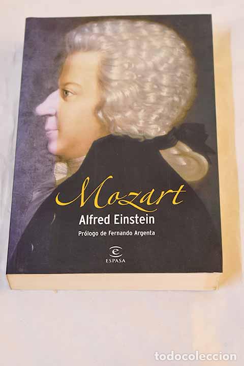 B&uuml;cher: Mozart: Einstein, Alfred.- Einstein, Alfred