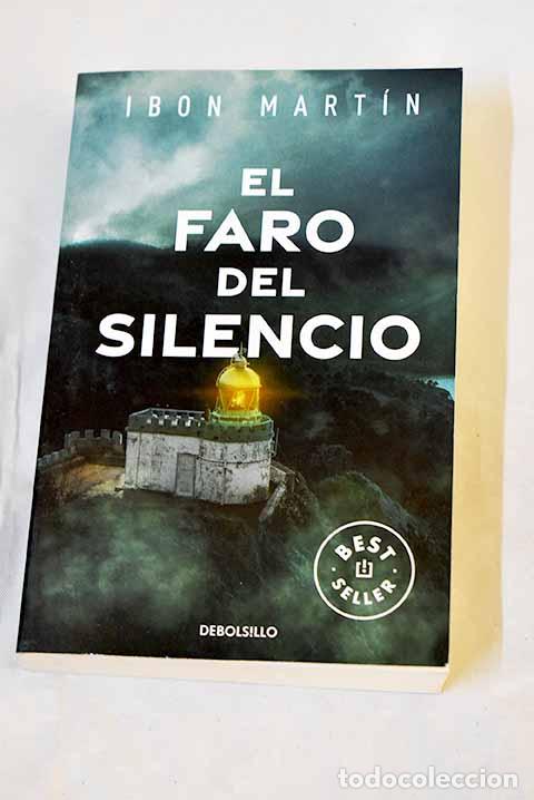 Libros: El faro del silencio.- Mart&iacute;n &Aacute;lvarez, Ibon