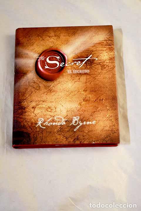 Libros: El secreto: Byrne, Rhonda.- Byrne, Rhonda