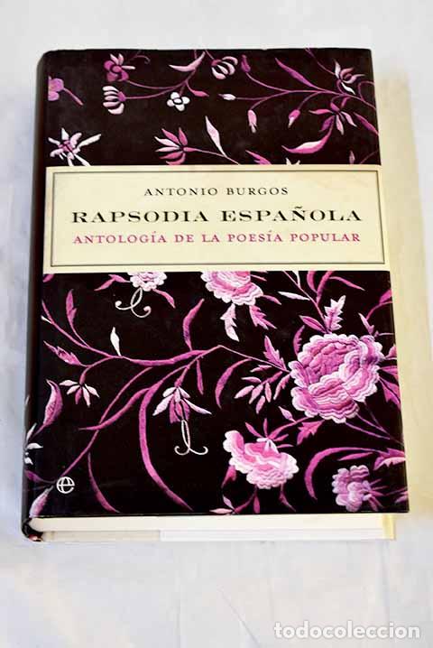 Libros: Rapsodia espa&ntilde;ola: antolog&iacute;a de la poes&iacute;a popular