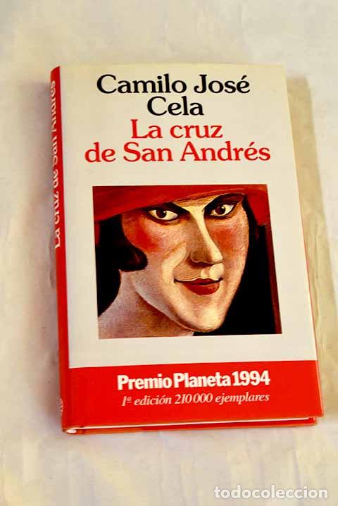 Libros: La cruz de San Andr&eacute;s.- Cela, Camilo Jos&eacute;