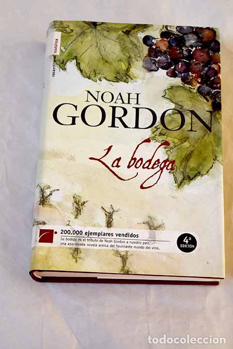 Libri di seconda mano: La bodega: Gordon, Noah.- Gordon, Noah