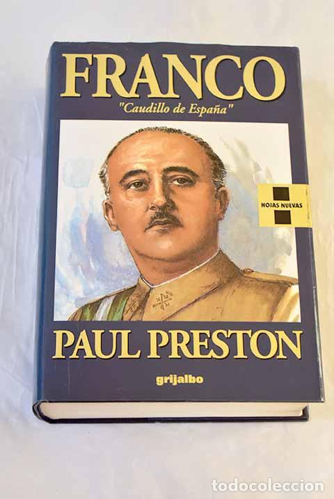 Libri di seconda mano: Franco: caudillo de Espa&ntilde;a.- Preston, Paul
