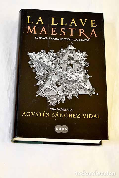 Libri di seconda mano: La llave maestra: S&aacute;nchez Vidal, Agust&iacute;n.- S&aacute;nchez Vidal, Agust&iacute;n
