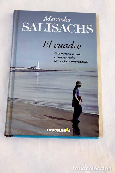 Libros: El cuadro: Salisachs, Mercedes.- Salisachs, Mercedes