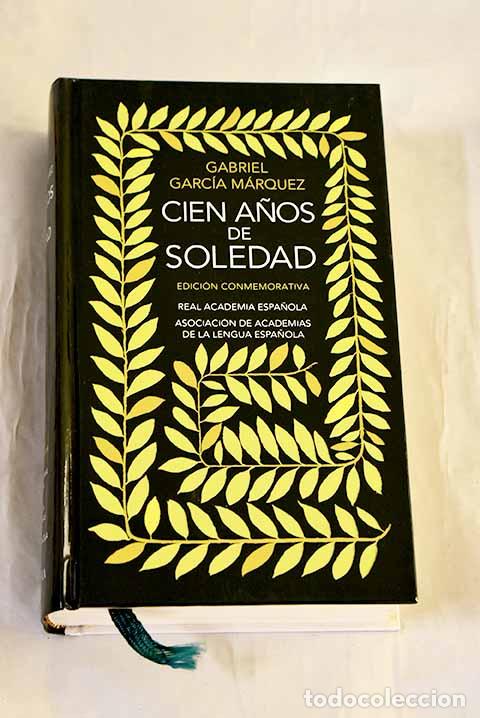 Libros: Cien a&ntilde;os de soledad.- Garc&iacute;a M&aacute;rquez, Gabriel