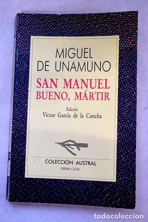 Libros: San Manuel Bueno, m&aacute;rtir.- Unamuno, Miguel de