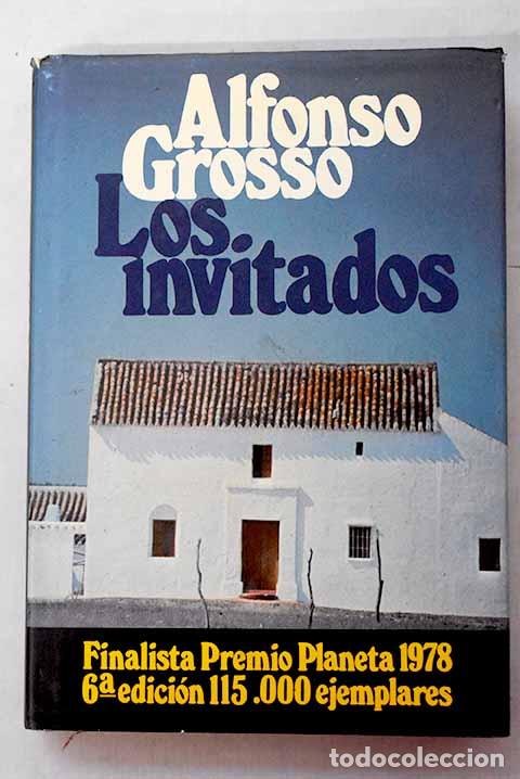 Livres: Los invitados: Grosso, Alfonso.- Grosso, Alfonso