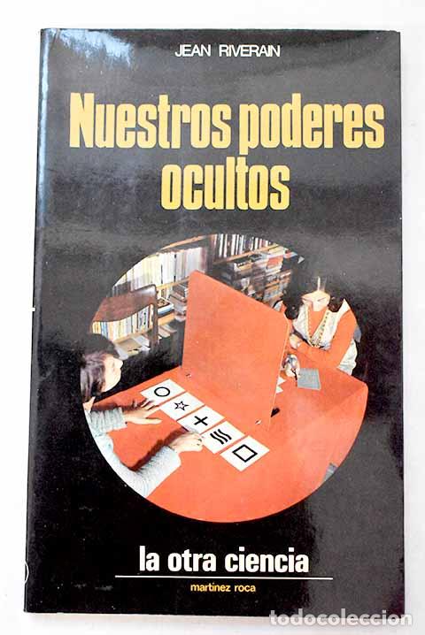 Livres: Nuestros poderes ocultos.- Riverain, Jean