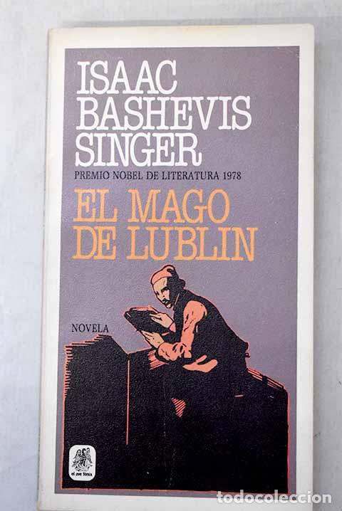 Livres: El mago de Lublin: Singer, Isaac Bashevis.- Singer, Isaac Bashevis