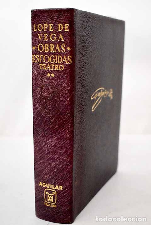 Libros: Obras Escogidas, Tomo II. Teatro.- Vega, Lope de