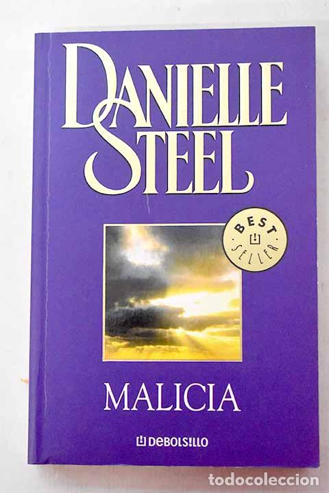 Libros: Malicia: Steel, Danielle.- Steel, Danielle