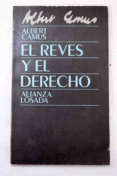 Libros: El rev&eacute;s y el derecho.- Camus, Albert - Foto 1