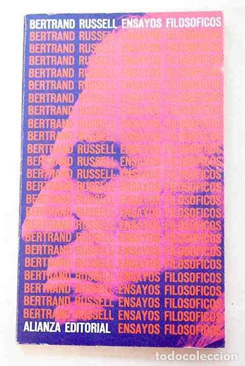 Libros: Ensayos filos&oacute;ficos: Russell, Bertrand.- Russell, Bertrand