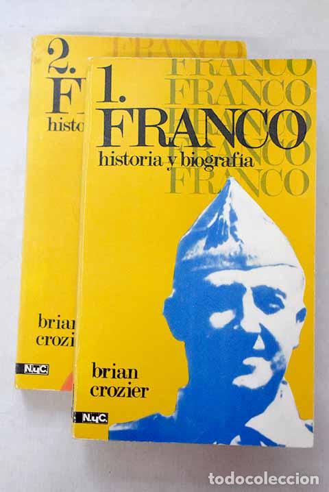 Libros: Franco, historia y biografia.- Crozier, Brian