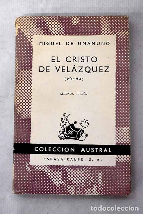 Libros: El Cristo de Vel&aacute;zquez: poema.- Unamuno, Miguel de