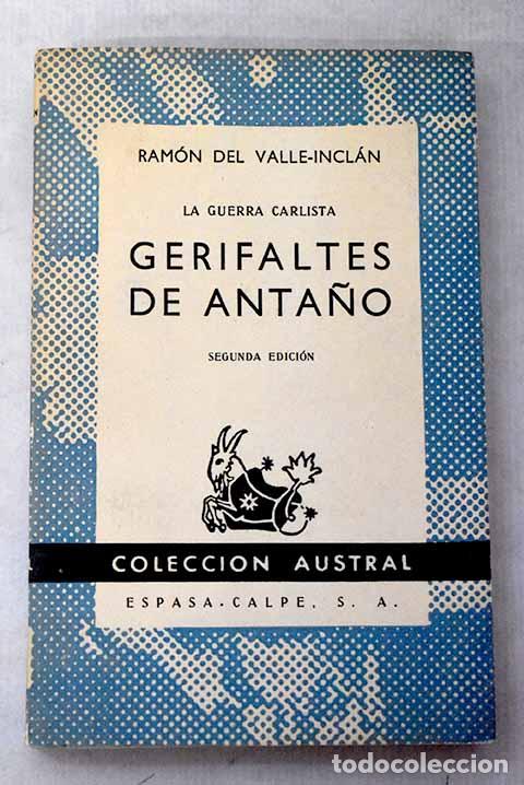 Libros: Gerifaltes de anta&ntilde;o.- Valle-Incl&aacute;n, Ram&oacute;n del