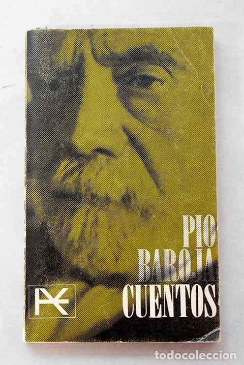 Libros: Cuentos: Baroja, P&iacute;o.- Baroja, P&iacute;o