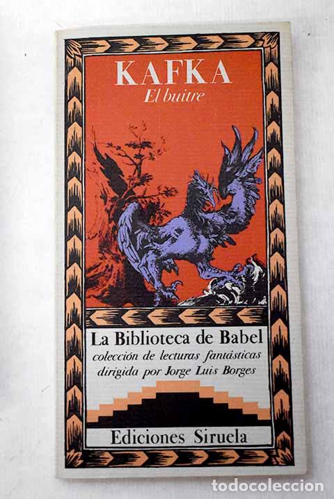 Libros: El Buitre: Kafka, Franz.- Kafka, Franz