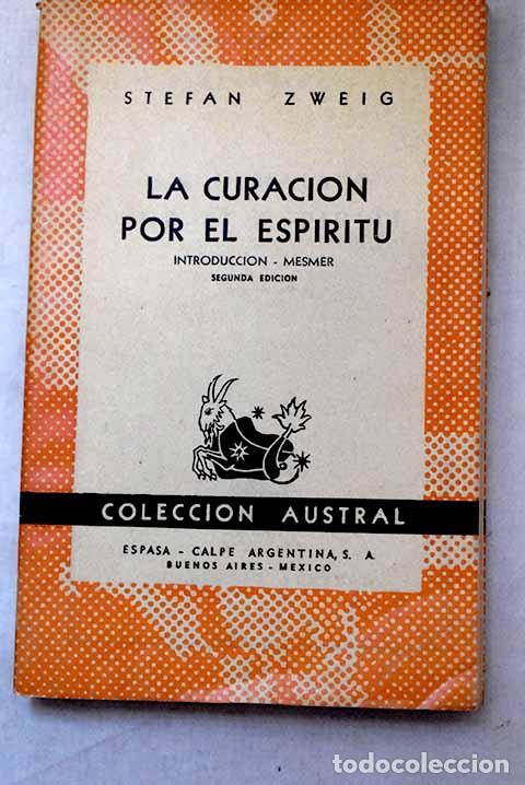 books: La curaci&oacute;n por el esp&iacute;ritu.- Zweig, Stefan
