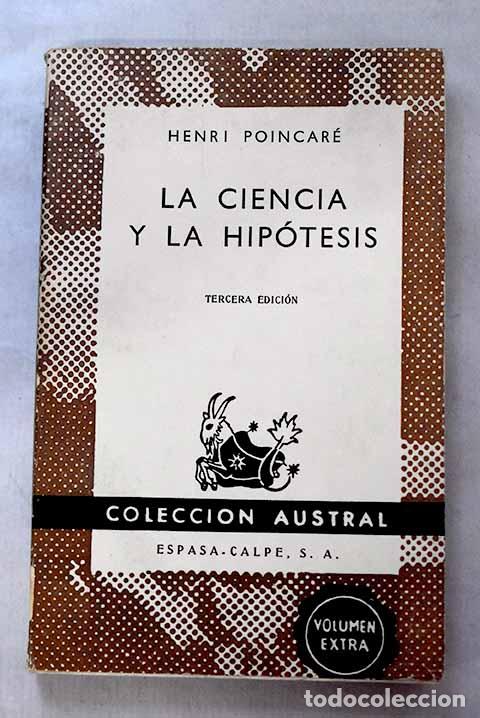 books: La ciencia y la hip&oacute;tesis.- Poincar&eacute;, Henri