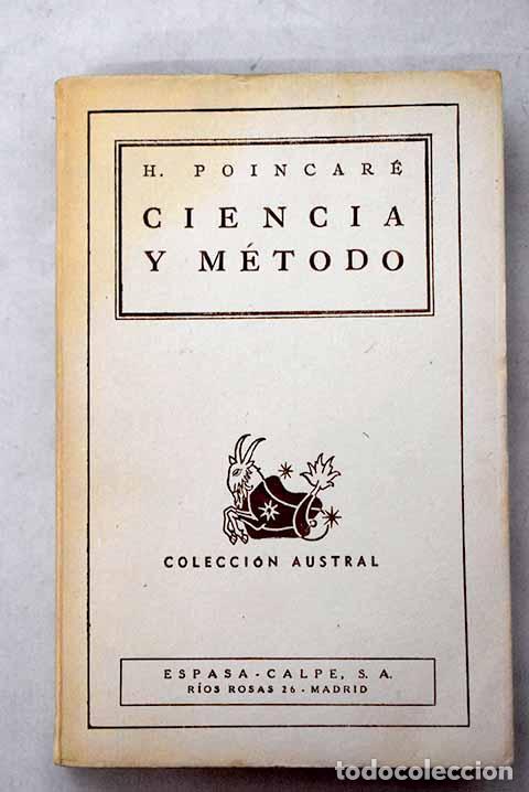 books: Ciencia y m&eacute;todo: Poincar&eacute;, Henri.- Poincar&eacute;, Henri