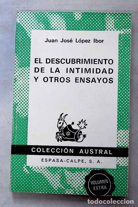 books: El descubrimiento de la intimidad y otros ensayos.- L&oacute;pez Ibor, Juan Jos&eacute;