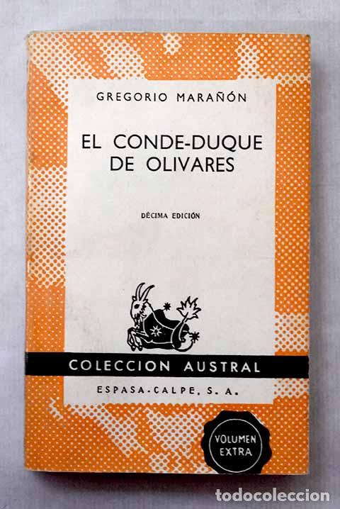 books: El Conde-Duque de Olivares.- Mara&ntilde;&oacute;n, Gregorio