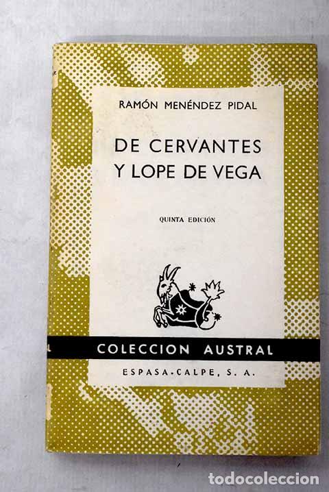 books: De Cervantes a Lope de Vega.- Men&eacute;ndez Pidal, Ram&oacute;n