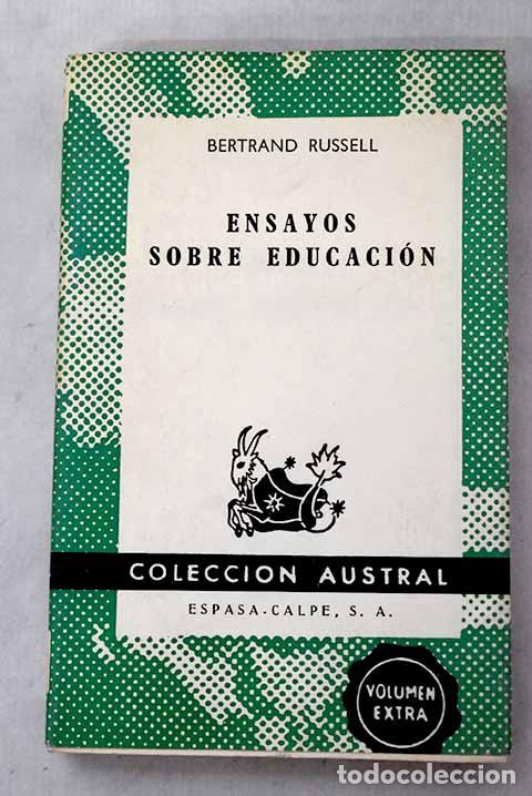 books: Ensayos sobre educaci&oacute;n: especialmente en los a&ntilde;os infantiles.- Russell, Bertrand
