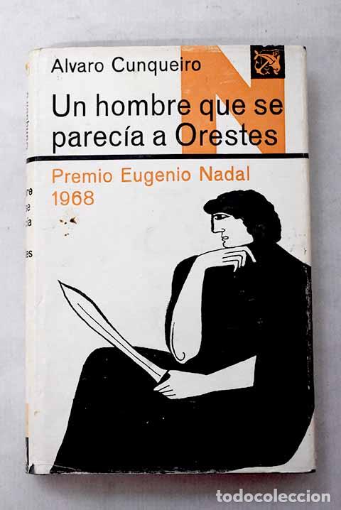 books: Un hombre que se parec&iacute;a a Orestes.- Cunqueiro, &Aacute;lvaro
