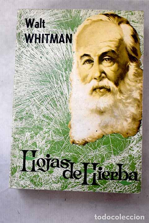 Libros: Hojas de hierba: Whitman, Walt.- Whitman, Walt