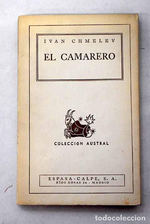 Libros: El camarero: Chmelov, Ivan.- Chmelov, Ivan