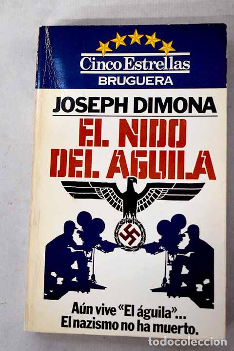 Libros: El nido del &aacute;guila: Di Mona, Joseph.- Di Mona, Joseph