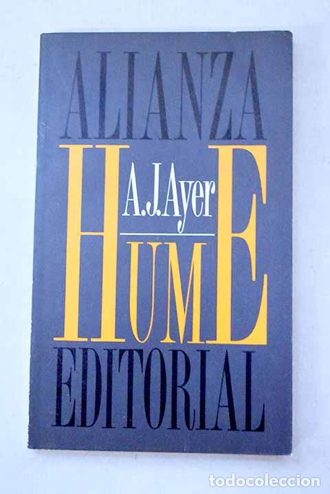 Libros: Hume: Ayer, A. J.: Alianza Editorial..- Ayer, A. J.