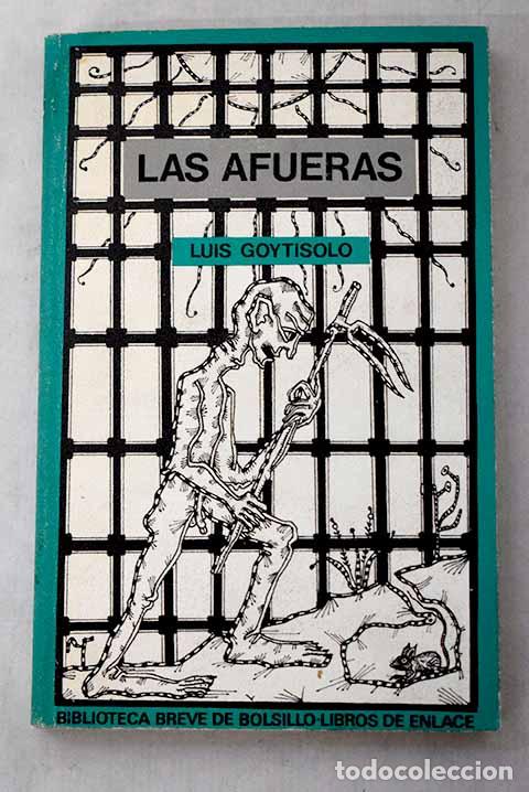 Libros: Las afueras: Goytisolo, Luis.- Goytisolo, Luis