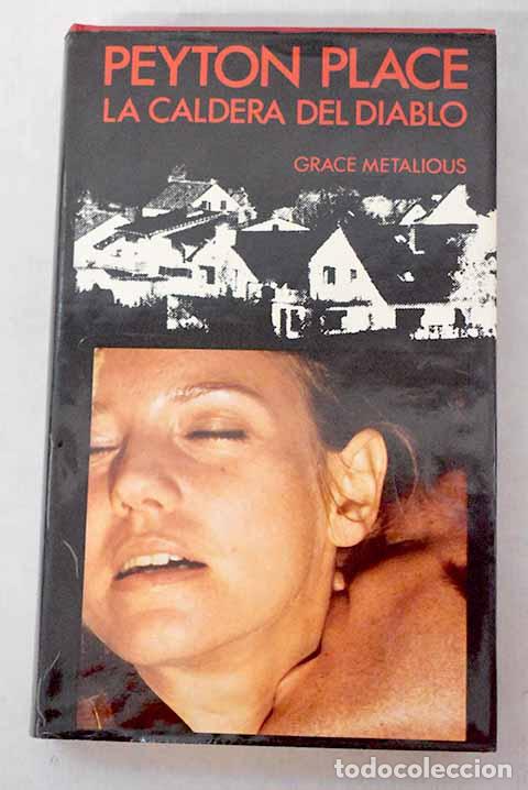 Libri di seconda mano: Peyton Place: Metalious, Grace.- Metalious, Grace