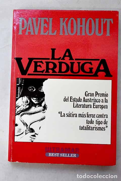 Libri di seconda mano: La verduga: Kohout, Pavel.- Kohout, Pavel