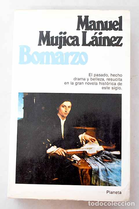 Libri di seconda mano: Bomarzo: Mujica L&aacute;inez, Manuel.- Mujica L&aacute;inez, Manuel