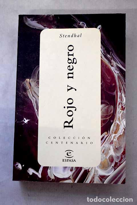 Livres: Rojo y negro: Stendhal.- Stendhal